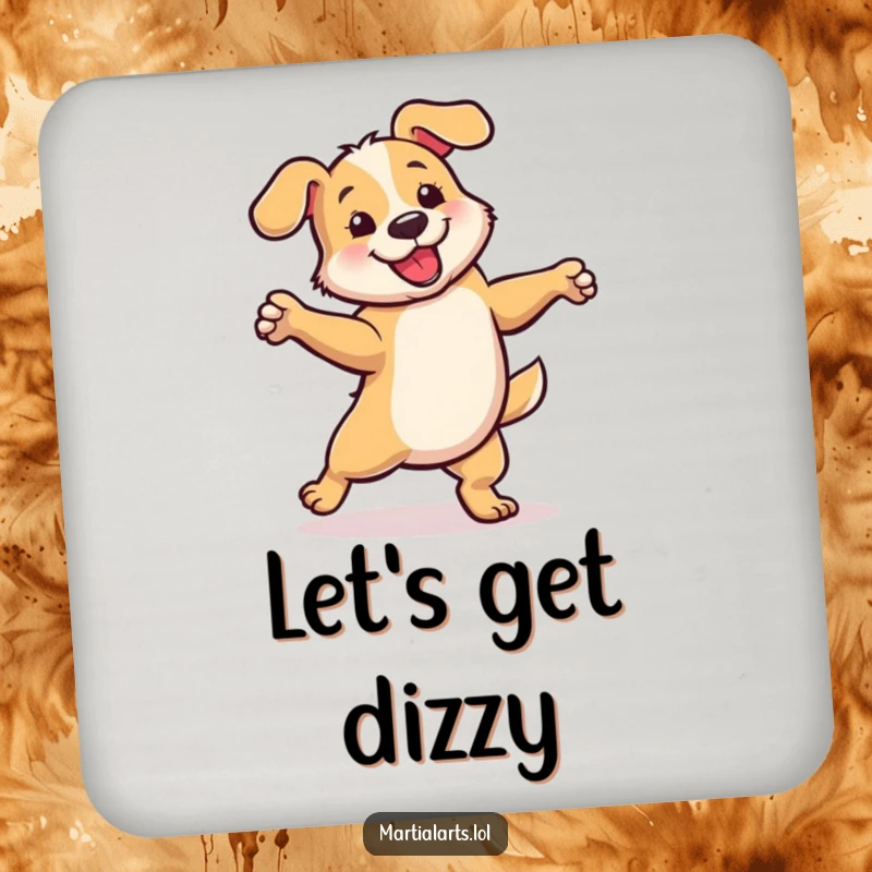 Funny drink coaster featuring a dog in a playful, energetic spin, adding humorous protection to any surface.