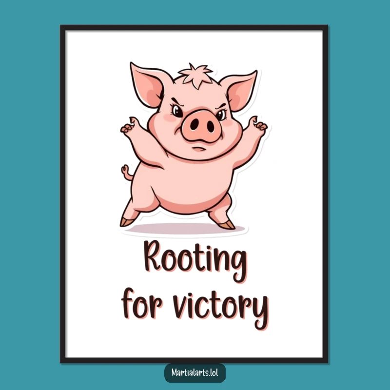 Funny Determined Pig Martial Arts Poster - Powerful Wall Art for Warriors