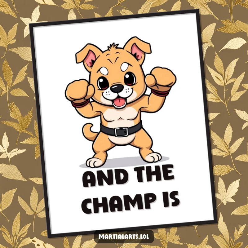 Funny dog poster featuring a proud dog in a victorious boxing pose, a humorous and dynamic piece of art.
