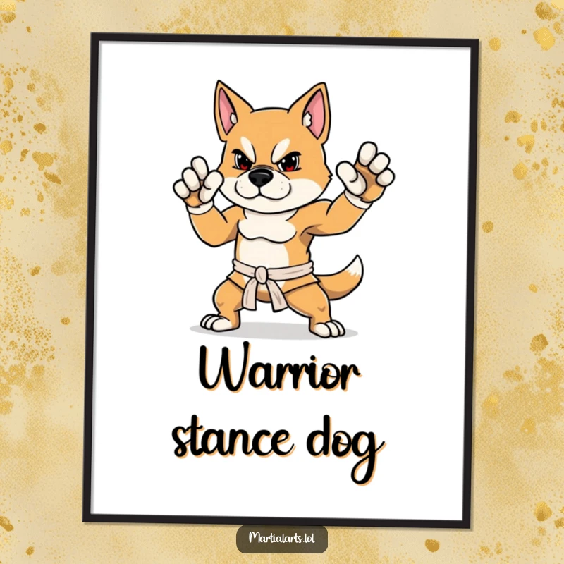 Funny Dog Poster featuring a determined dog striking a proud, balanced martial arts stance, adding humor to any space.