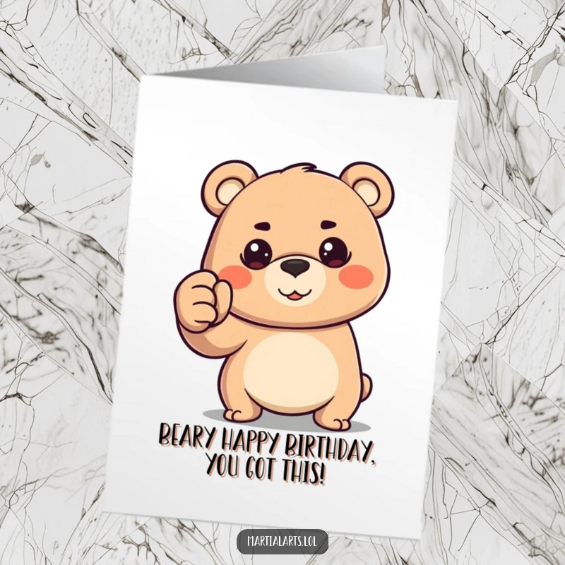 Funny Free Printable birthday card with a happy bear forming a fist with a determined gaze, ready to conquer the year.