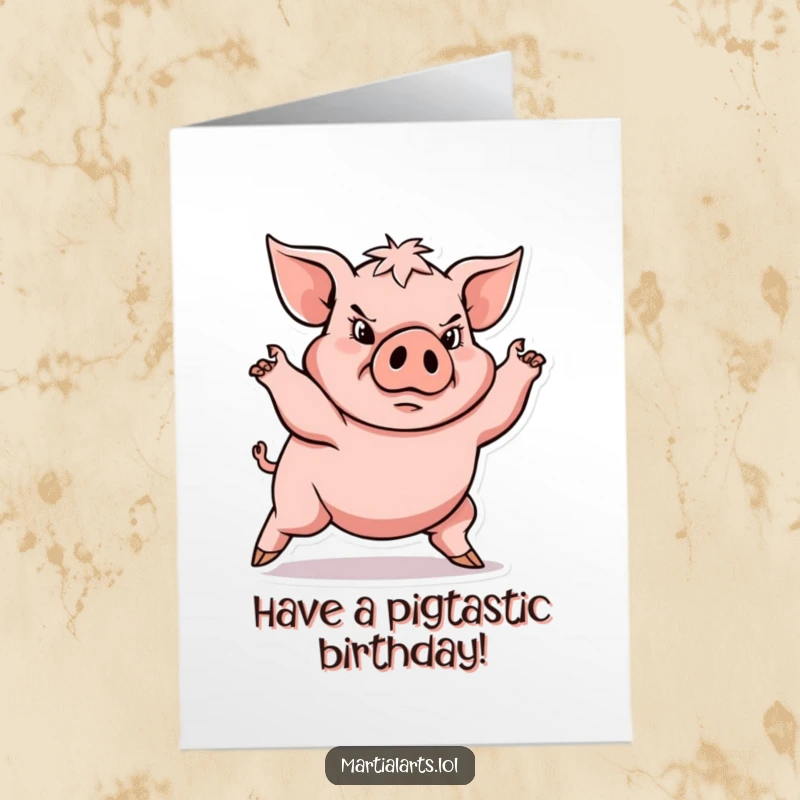 Funny Free Printable birthday card: a determined pig in a powerful, low martial arts stance.