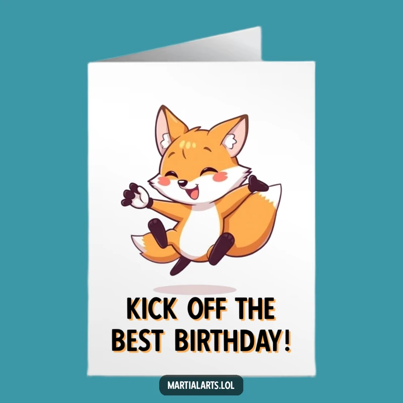 Free Printable Funny Birthday Card: Kicking Fox - Action-Packed Downloadable Gift
