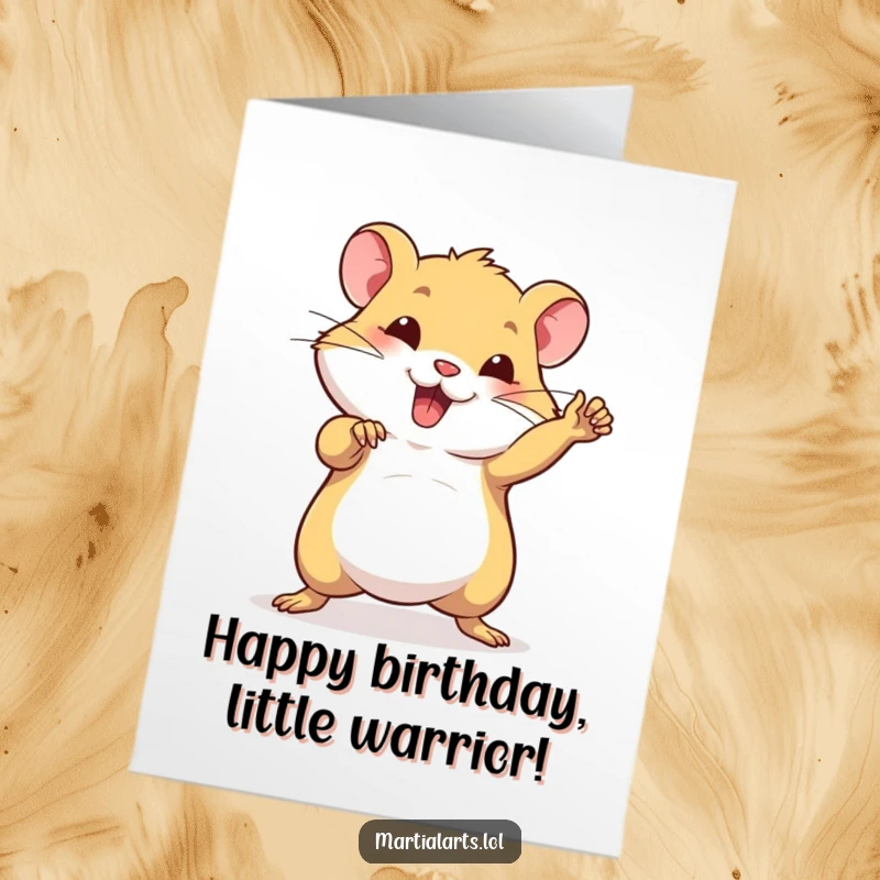 Funny free printable birthday card featuring a beaming hamster striking a powerful and confident martial arts pose.