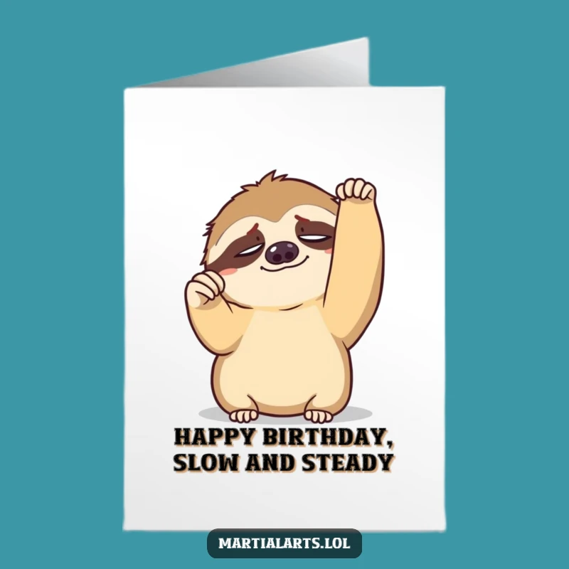 Free Printable Birthday Card: Tired Sloth Fist Pump Funny Downloadable Gift