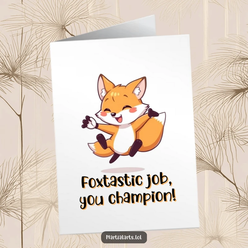 Funny Free Printable Congratulations Card: A fox delivers a powerful flying side kick, celebrating a fantastic win.