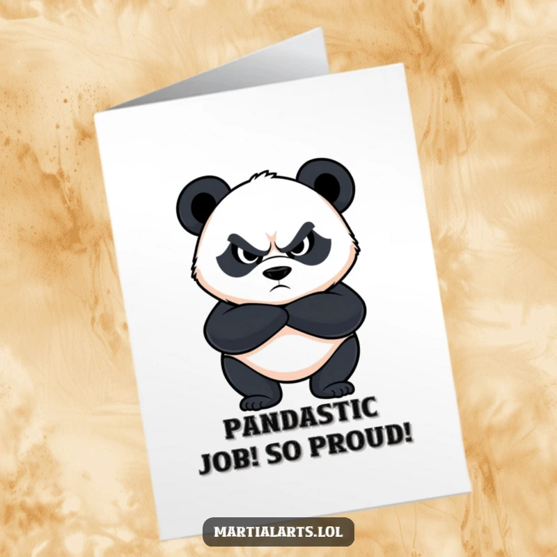 Funny free printable congratulations card showing a determined panda with crossed arms and a fierce look, blocking any doubts.