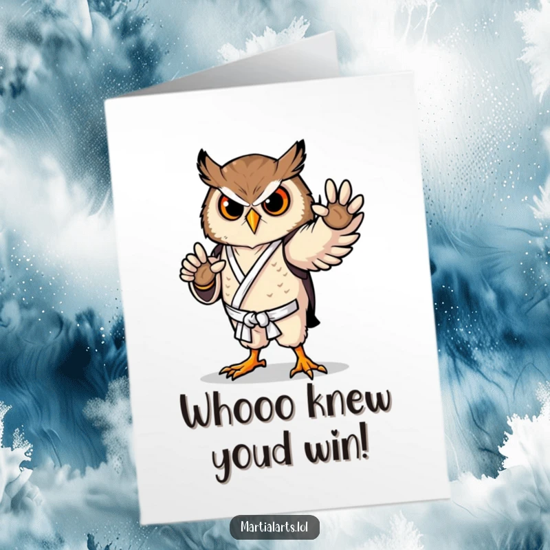 Funny Free Printable Congratulations Card with a proud owl in a karate pose, celebrating achievement with wise humor, a great downloadable gift.