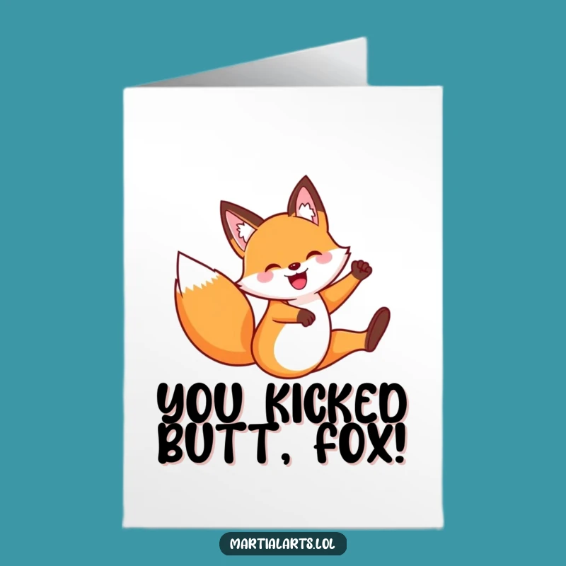 Free Printable Funny Fox Congrats Card: Kickin' It Downloadable