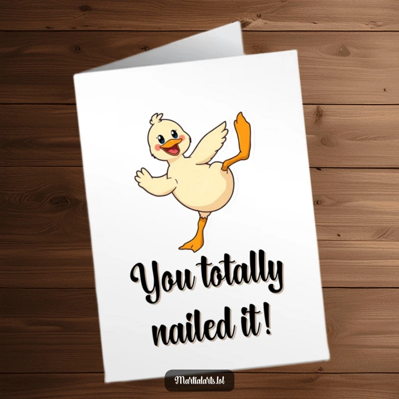 Funny Free Printable Congratulations Card: Cheerful duck executing a dramatic flying kick, symbolizing victory and celebration.
