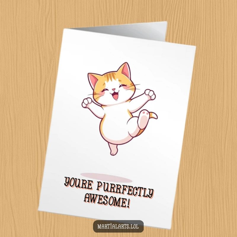 Funny Free Printable congratulations card showing a jumping cat executing a playful roundhouse kick with impressive agility.