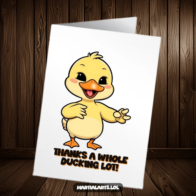 Funny Free Printable thank you card with a giggling duck mimicking a martial arts move with its beak, expressing thanks.