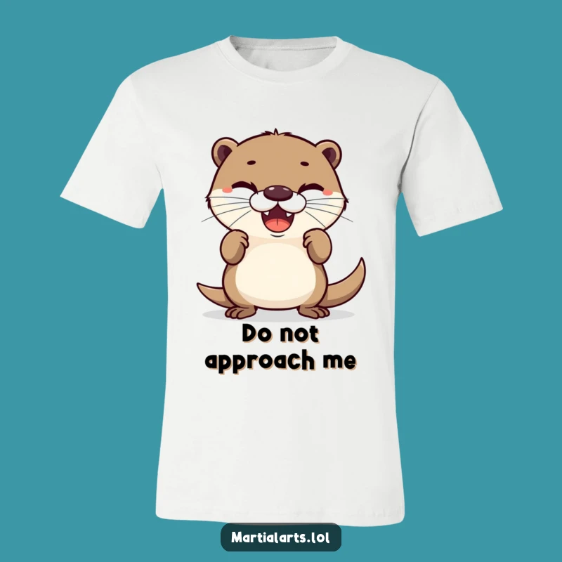 Funny T-Shirt: Delighted Otter in Defensive Stance - Hilarious Animal Tee
